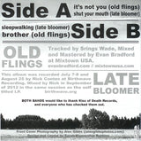Late Bloomer (2) / Old Flings : Late Bloomer / Old Flings (7", Gre)