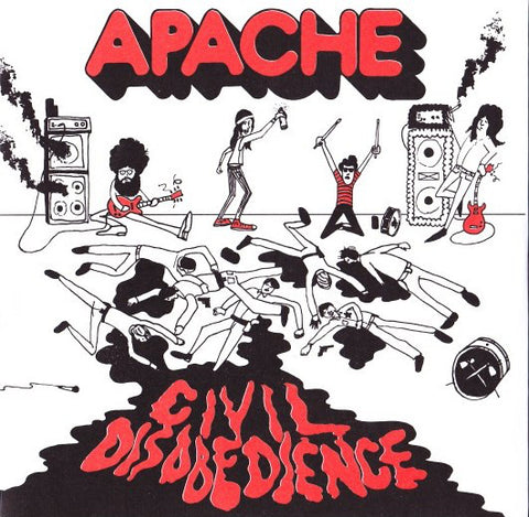 Apache (9) : Civil Disobedience (7")