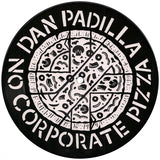 Dan Padilla : No Corporate Pizza (7", Pic)