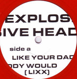 Explosive Head : I Will Fuck You Up (7", Single, Red)