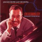 The Lincoln Center Jazz Orchestra With Wynton Marsalis : Live In Swing City, Swingin' With Duke  (CD, Album)