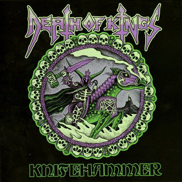 Death of Kings : Knifehammer (7", Single, Num, Glo)