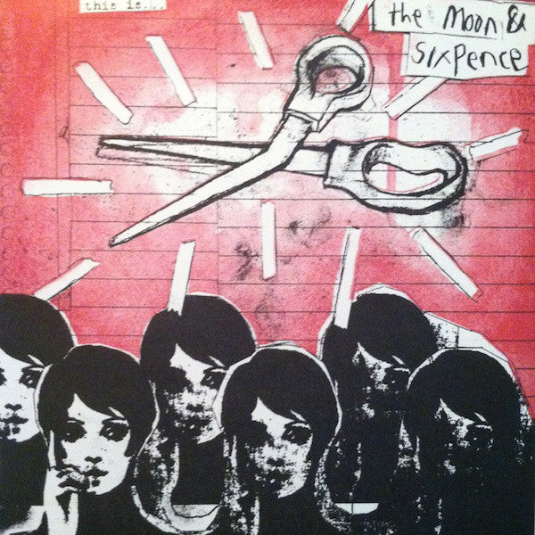 The Moon & Sixpence : This is... (7")