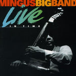 Mingus Big Band : Live In Time (2xCD)