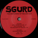 Sgurd : The Beginning Of The End (7", EP)
