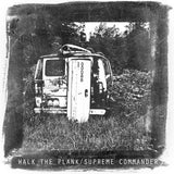 Walk The Plank (2) / Supreme Commander : Split 7" (7", EP)