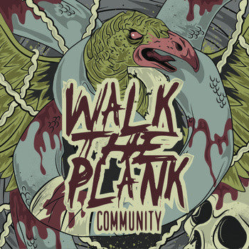Walk The Plank (2) : Community (7", Gre)