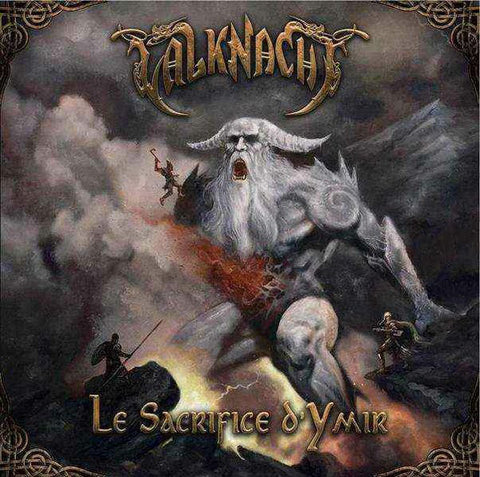 Valknacht : Le Sacrifice D'Ymir (CD)