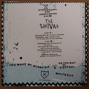 The Shivas : You Make Me Wanna Die (7", EP)