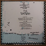The Shivas : You Make Me Wanna Die (7", EP)
