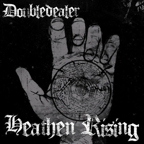 Doubledealer : Heathen Rising (7")