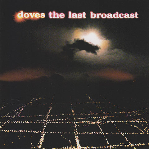 Doves : The Last Broadcast (2xCD, Album, Ltd)