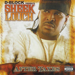 Sheek Louch : After Taxes (CD, Album)