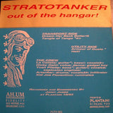 STRATOTANKER : Out Of The Hangar (7")