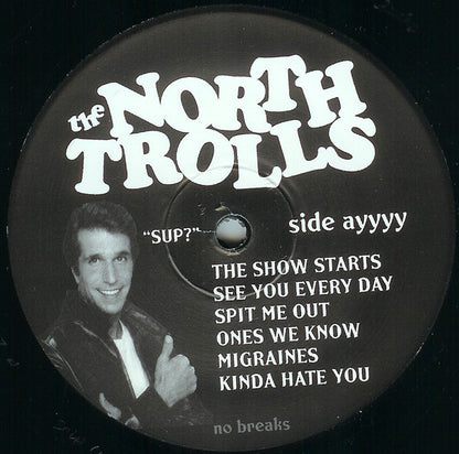 The North Trolls : Sup? (LP, Album)