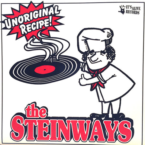 The Steinways (2) : Unoriginal Recipe! (7", Bro)