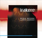 Irakere : Misa Negra (CD, Album, RE)