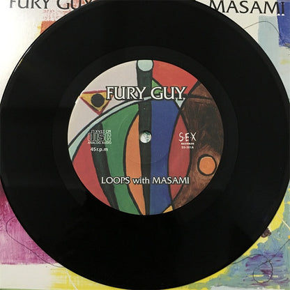 Loops (9) With Masami (2) : Fury Guy (7", S/Sided)