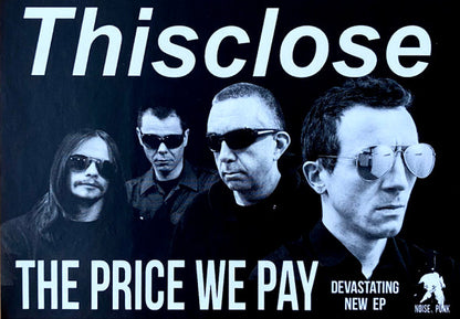 Thisclose (2) : The Price We Pay (7", Whi)