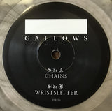 Gallows : Chains​/​Wristslitter (7", Single, Cle)