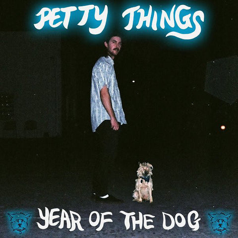 Petty Things : Year Of The Dog (Cass)