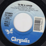 Billy Idol : To Be A Lover (7", Single, Styrene, Pit)