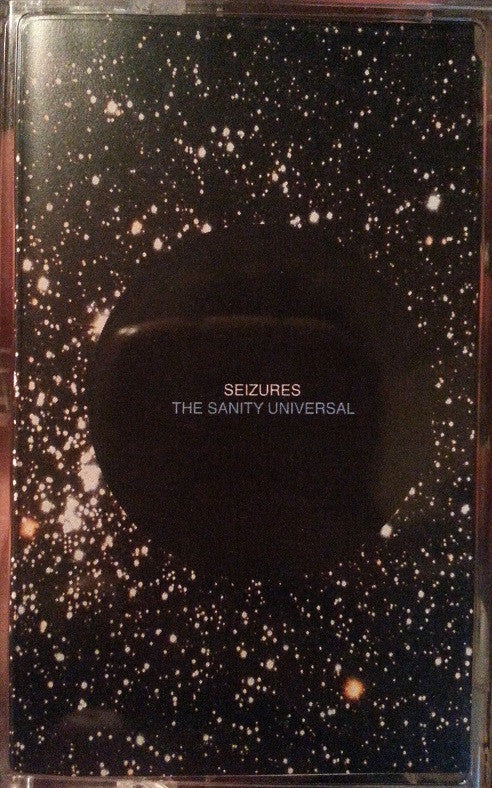 Seizures : The Sanity Universal (Cass, Album, Ltd, Cle)