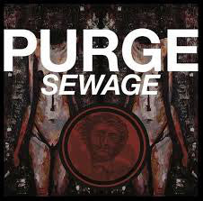 Purge (12) : Sewage (7", Pur)