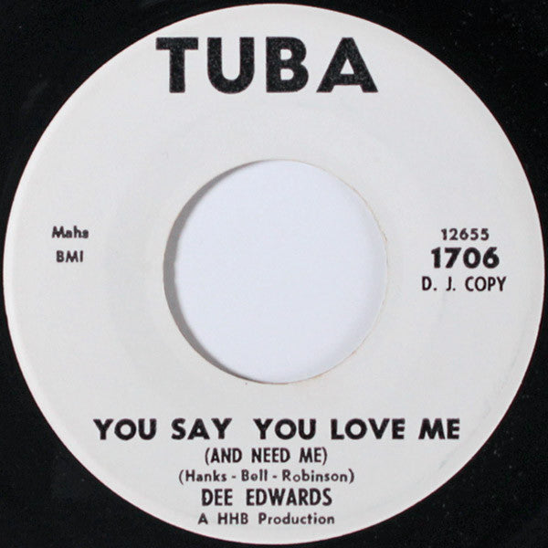 Dee Edwards : Tired Of Staying Home / You Say You Love Me (And Need Me) (7", Single, Promo)