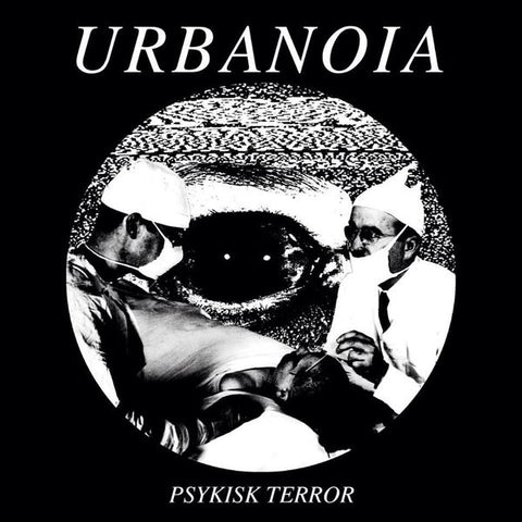 Urbanoia : Psykisk Terror (7", EP)