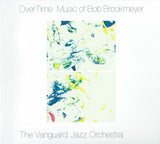 The Vanguard Jazz Orchestra : Overtime Music Of Bob Brookmeyer (CD, Album)