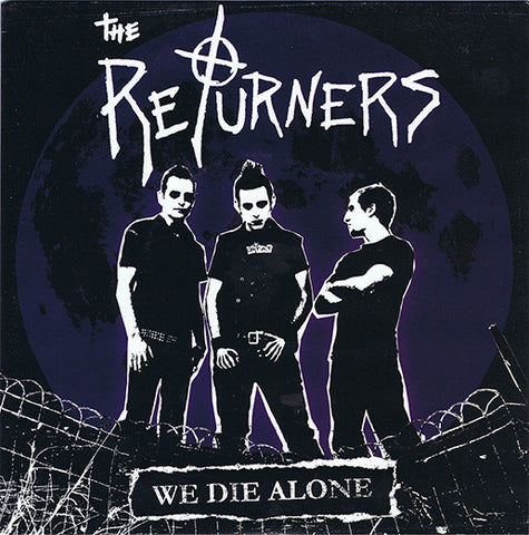 The Returners (3) : We Die Alone (7", Single, Ltd, Pur)