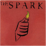 The Spark (2) : Less Slow, More Go! (7", EP, Ltd, Num, W/Lbl, Rec)