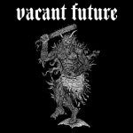 Vacant Future : Vacant Future (Lathe, 7", Ltd, Cle)