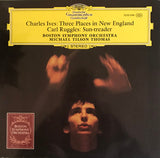 Charles Ives / Carl Ruggles - Boston Symphony Orchestra, Michael Tilson Thomas : Three Places In New England / Sun-treader (LP, Album)