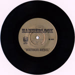 Hammerlock / Rancid Vat : Whiskey Rebel / Jobjumper (7", Single)