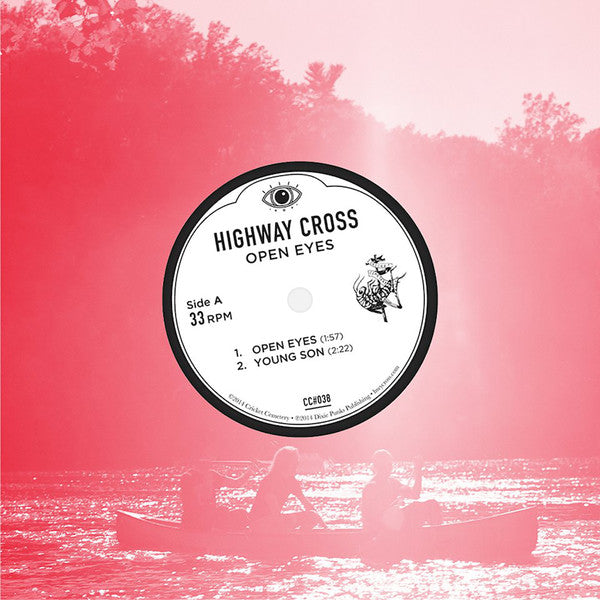 Highway Cross : Open Eyes (7", EP, Dlx, Ltd, Evi)