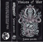 Visions Of War : Swine Parade (Cass, Album, Comp)