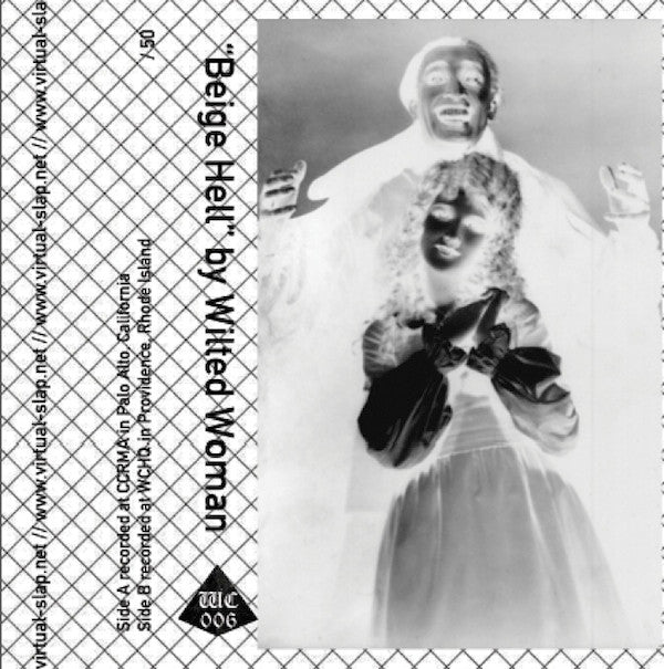 Wilted Woman : Beige Hell (Cass)