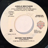 Jungle Brothers : Beyond This World (7", Single, Promo)