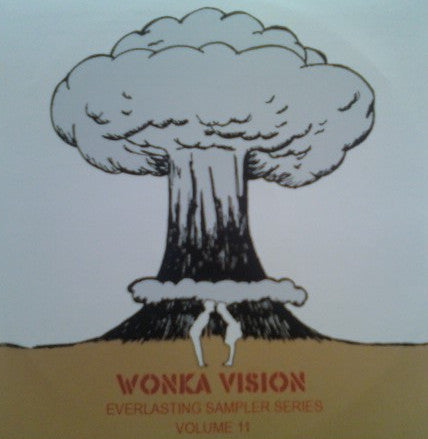 Various : Wonka Vision Everlasting Sampler Series Volume 11 (CD, Comp)