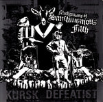 Kursk / Defeatist (2) : Mechanisms Of Sanctimonious Filth (7", Blu)
