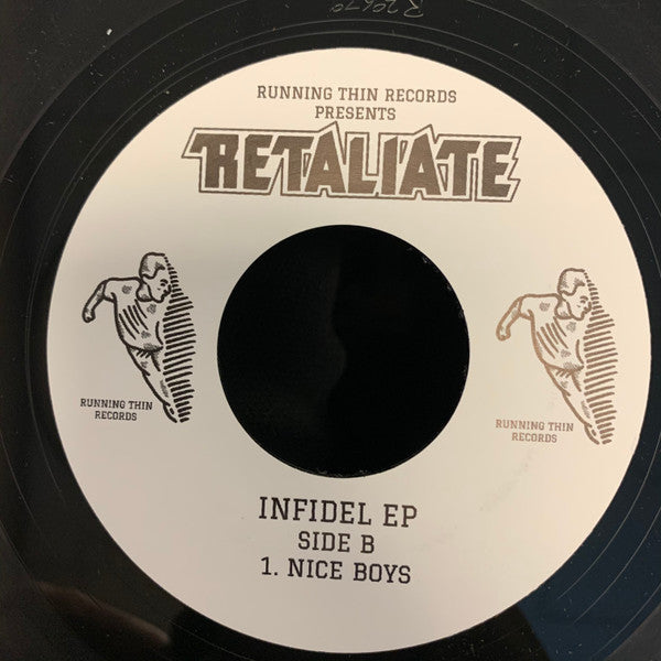Retaliate : Infidel (7")