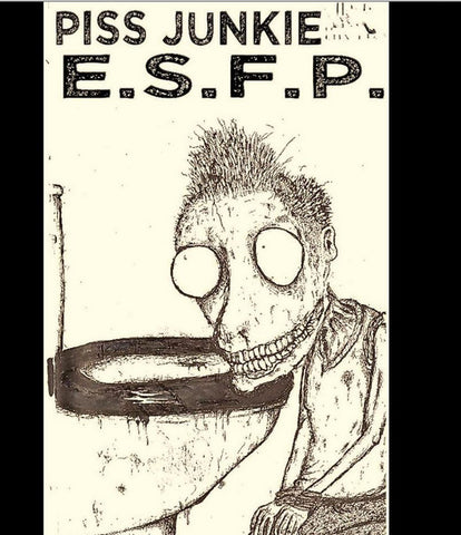 Piss Junkie / Eating Scabs For Protein : Piss Junkie/E.S.F.P. (Cass, EP, C14)