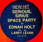 Ednah Holt : Serious, Sirius Space Party (12", Single, Promo)