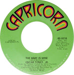 Oscar Toney Jr. : The Baby Is Mine / Working Together (7")