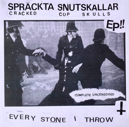 Cracked Cop Skulls : Every Stone I Throw (7", Tra)