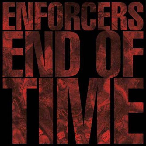 Enforcers (6) : End Of Time (LP, Album, Ltd, Red)