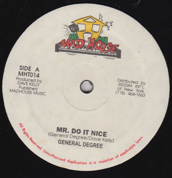 General Degree : Mr. Do It Nice (12")