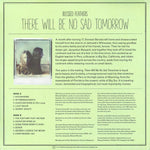 Blessed Feathers : There Will Be No Sad Tomorrow (LP, Album, Club, Pur)